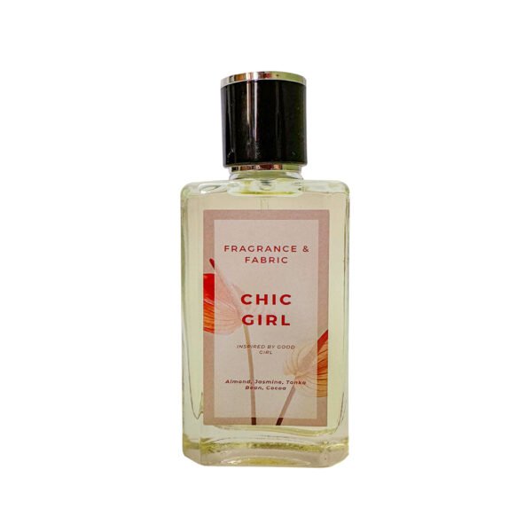 Fragrance & Fabric CHIC GIRL INSPIRED BY GOOD GIRL Pour Femme 100 ml